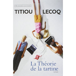 La Théorie de la tartine
