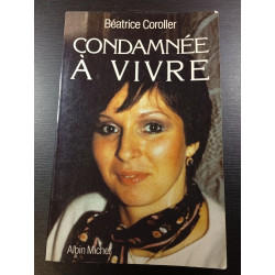 Condamnée à vivre