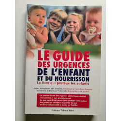 Le Guide des urgences de l'enfant et du nourrisson