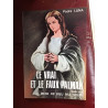 LE VRAI ET LE FAUX PALMAR - SUITE DE LA MERE DE DIEU M'A SOURI