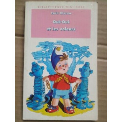 oui oui et les voleurs hachette