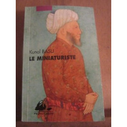 Kunal basu Le miniaturiste