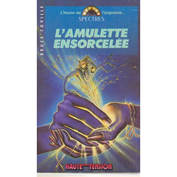 L'amulette ensorcelée