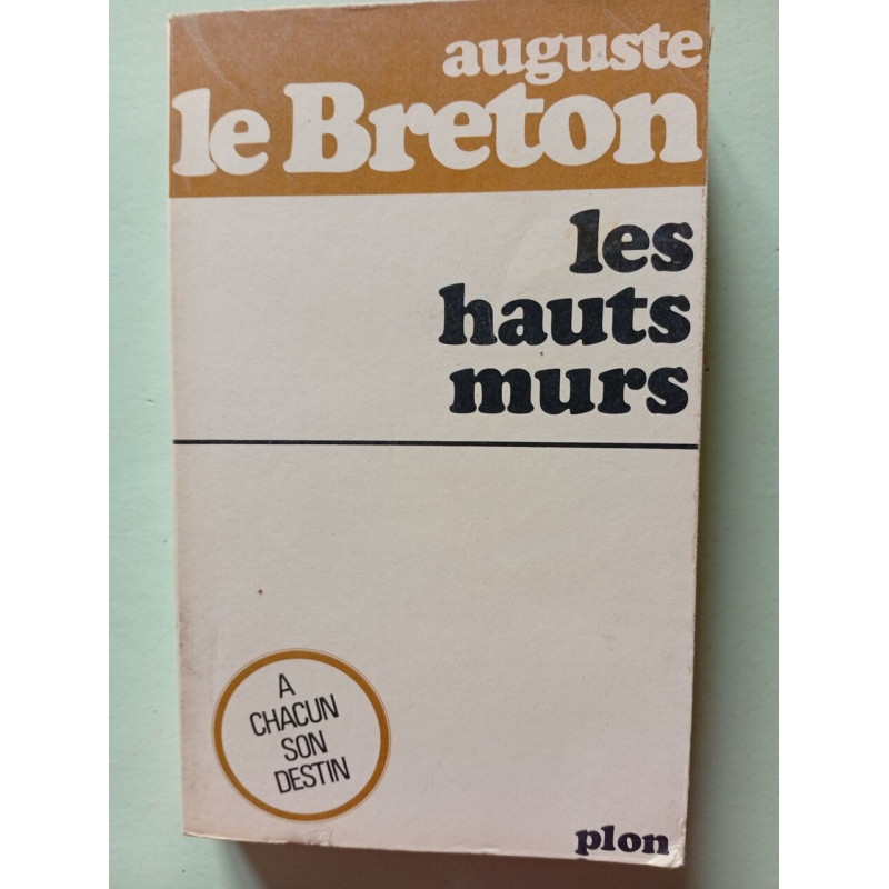 Les hauts murs
