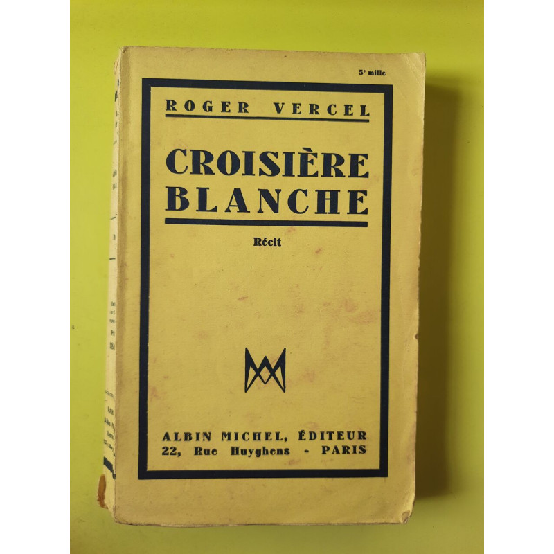 Croisiere blanche