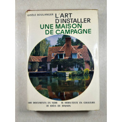 L'art d'installer une maison de campagne