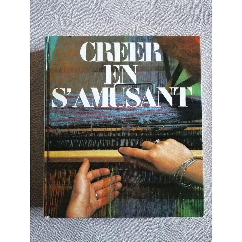 Creer en s'amusant
