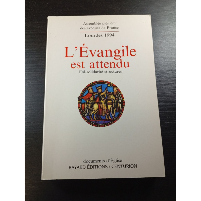 L'Évangile est attendu