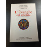 L'Évangile est attendu