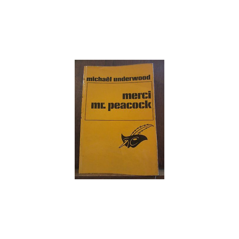 Merci mr Peacock le Masque n1235 champs elysées