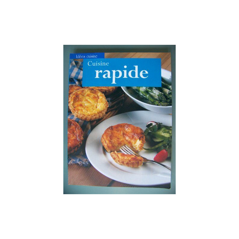 Cuisine simple et rapide