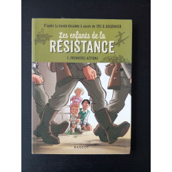 Les enfants de la résistance: Premières actions