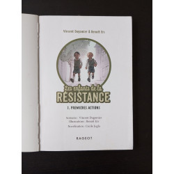 Les enfants de la résistance: Premières actions