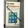 LES TESTS D'INTELLIGENCE