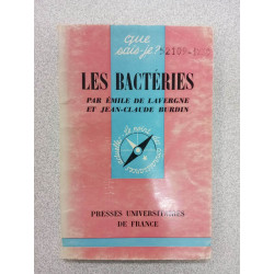 Que Sais-Je? - Les Bactéries