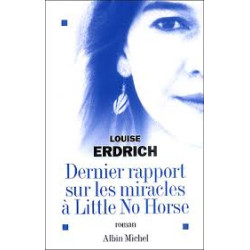 Dernier rapport sur les miracles à Little No Horse