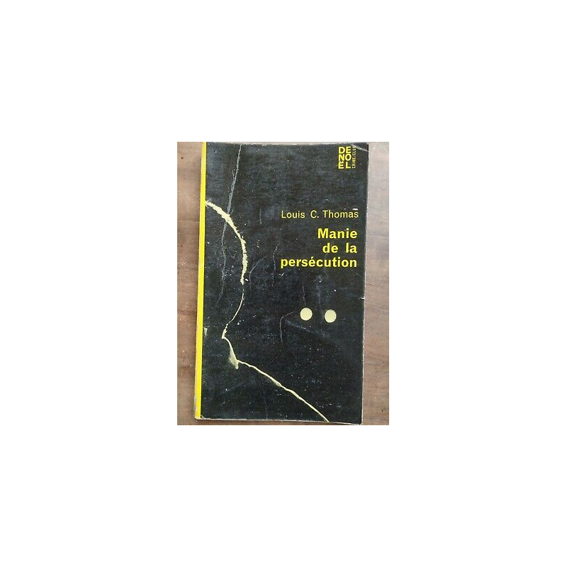 Louis c Thomas Manie de la persécution col crime club Nº201 1962