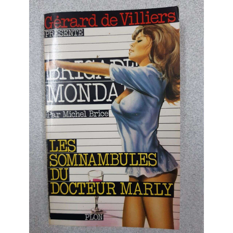 Les somnambules du docteur marly - brigade mondaine n°55