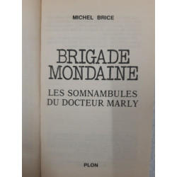 Les somnambules du docteur marly - brigade mondaine n°55