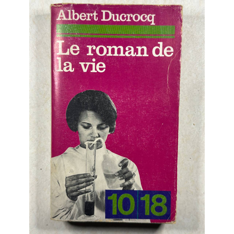 Le roman de la vie