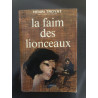 La faim des lionceaux