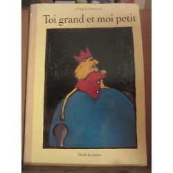 Toi grand et moi petit