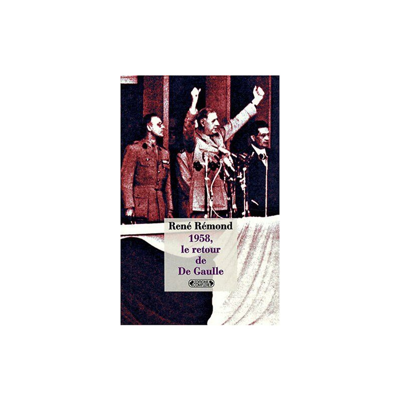 1958 le retour de De Gaulle