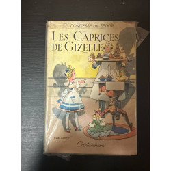 Les Caprices de Gizelle