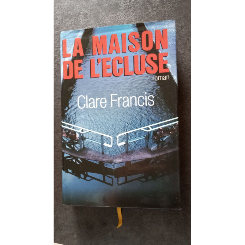 La maison de l'écluse
