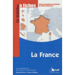 La France - Le monde en fiches