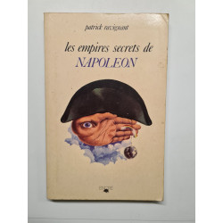 Les Empires secrets de Napoléon