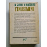 La guerre d'indochine l'enlisement