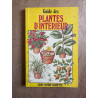 Guide des plantes d'intérieur