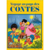 Voyage au pays des contes Voyage au pays des contes