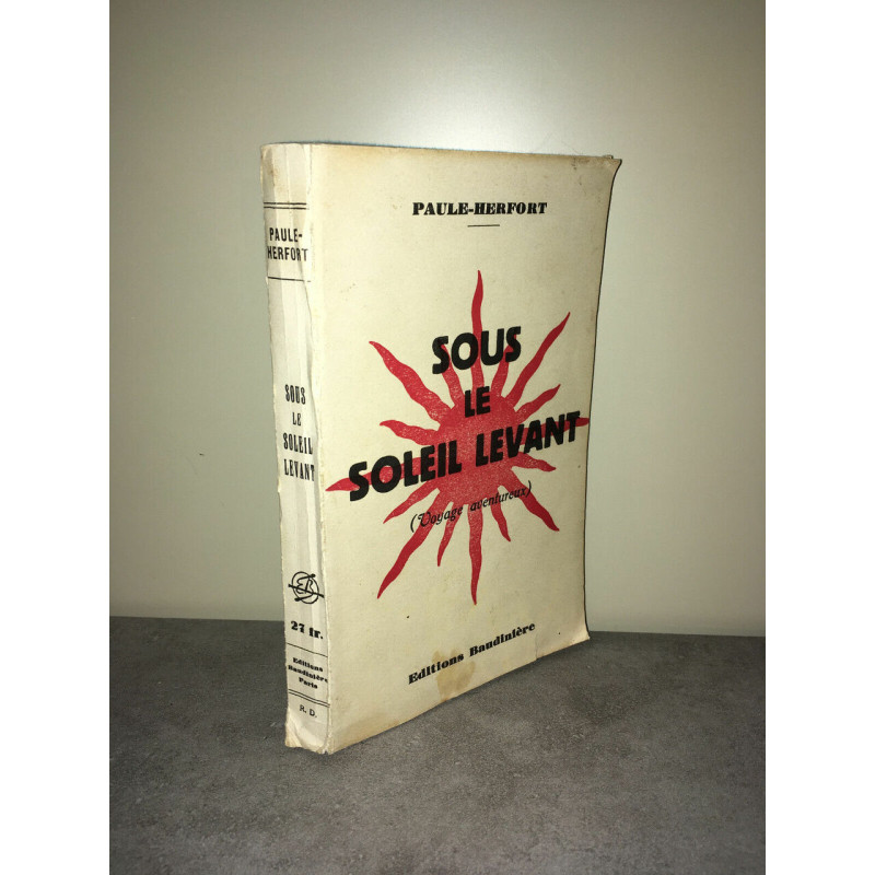 SOUS LE SOLEIL LEVANT Voyage aventureux