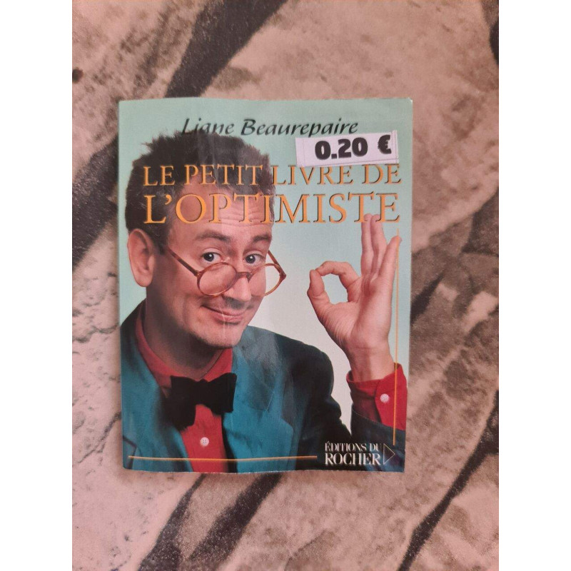 Le petit livre de l'optimiste