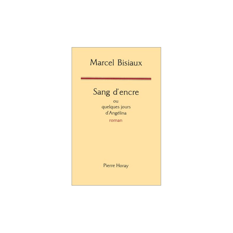 Sang d'encre ou Quelques jours d'Angélina
