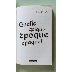 Quelle epique epoque opaque: Semi-poche