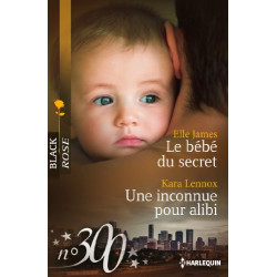 Le bébé du secret - Une inconnue pour alibi