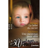 Le bébé du secret - Une inconnue pour alibi