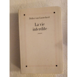 La vie interdite