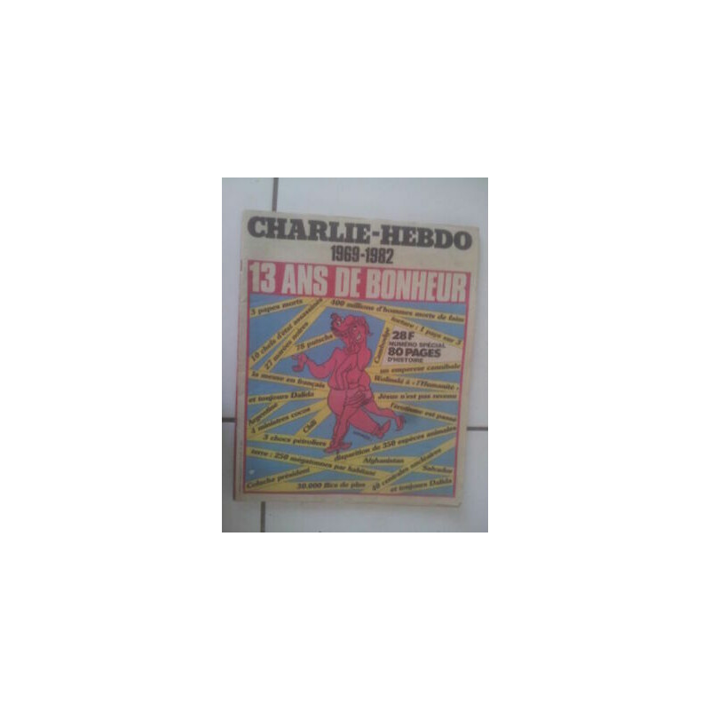 Charlie Hebdo 1969 1982 13 Años Suerte numéro Especial 80 Páginas...