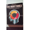 Vos biorythmes