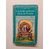 La petite maison dans la prairie (tome 1)