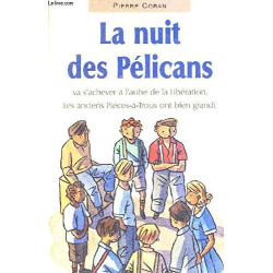 La nuit des pélicans