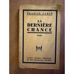 La Dernière chance