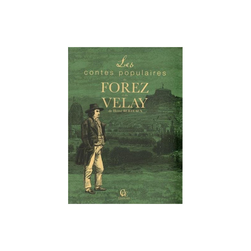 Les contes populaires du Forez et du Velay