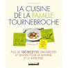 La cuisine de la famille Tournebroche