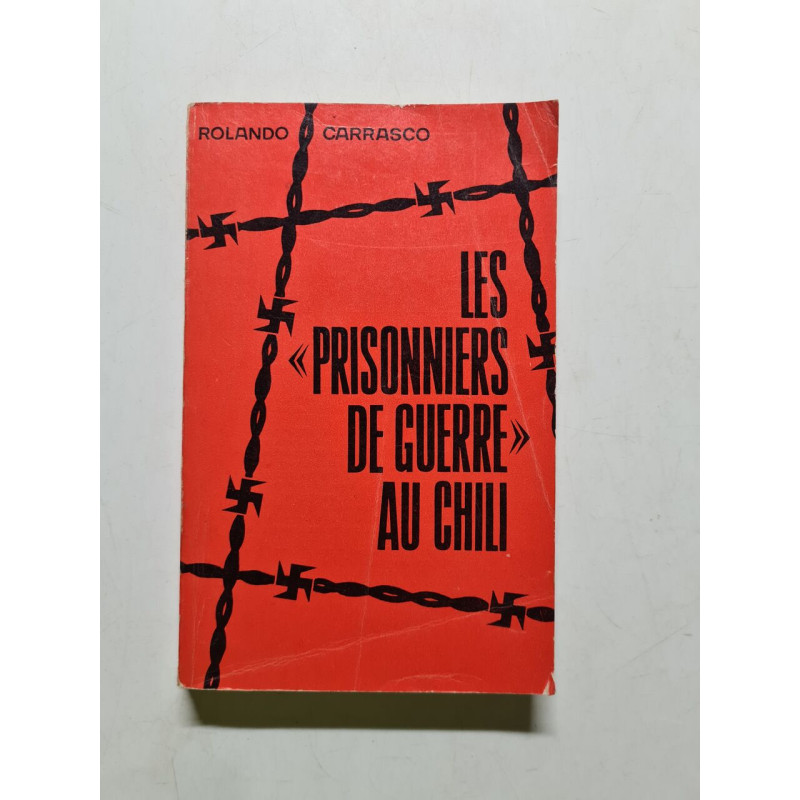 Les prisonniers de guerre au Chili - 1977