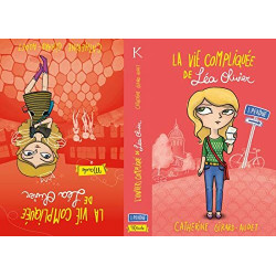 L'univers compliqué de Léa Olivier T01: Léa olivier tome 1 + Maude